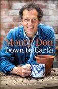 Down to Earth : Gardening Wisdom by Monty Don image