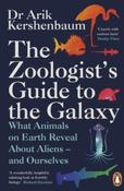 The Zoologist's Guide to the Galaxy by Arik Kershenbaum