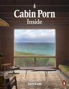 Cabin Porn : Inside by Zach Klein image