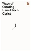 Ways of Curating by Hans Ulrich Obrist image