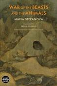 War of the Beasts and the Animals by Maria Stepanova image