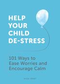 Help Your Child De-Stress by Vicki Vrint image