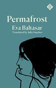 Permafrost by Eva Baltasar image