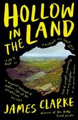 Hollow in the Land by James Clarke image