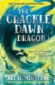 The Crackledawn Dragon : The Unmapped Chronicles 3 by Abi Elphinstone image