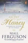 The Ascent of Money : A Financial History of the World by Niall Ferguson image