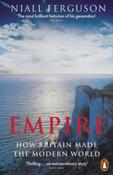 Empire : How Britain Made the Modern World by Niall Ferguson image