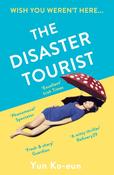 The Disaster Tourist by Yun Ko-Eun image