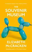 The Souvenir Museum by Elizabeth McCracken image