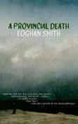 A Provincial Death by Eoghan Smith image