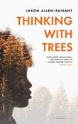 Thinking with Trees by Jason Allen-Paisant image