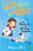 Lizzie and Lucky 1 : The Mystery of the Missing Puppies by Megan Rix (Paperback) image