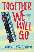 Together We Will Go by J.Michael Straczynski image