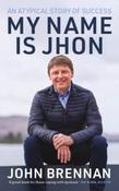 My Name is Jhon by John Brennan (Paperback)