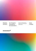 Palette Perfect For Graphic Designers And Illustrators by Sara Caldas image