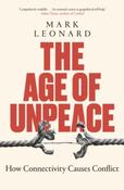 The Age of Unpeace by Mark Leonard image