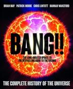 Bang!! by Brian May, Sir Patrick Moore, Chris Lintott &amp;amp; Hannah Wakeford (Hardcover)