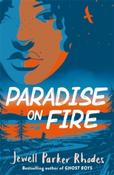 Paradise on Fire by Jewell Parker Rhodes image