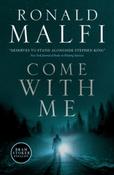 Come with Me by Ronald Malfi (Paperback) image