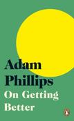 On Getting Better by Adam Phillips image