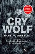 Cry Wolf by Hans Rosenfeldt (Large Paperback)