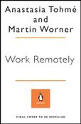 Work Remotely by Anastasia Tohme &amp;amp; Martin Worner image