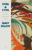 Sybil &amp;amp; Cyril : Cutting through Time by Jenny Uglow (Hardcover) image