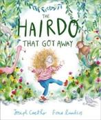 The Hairdo That Got Away by Joseph Coelho &amp;amp; Fiona Lumbers (Paperback Picturebook) image