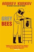 Grey Bees by Andrey Kurkov image