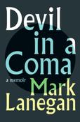 Devil in a Coma by Mark Lanegan (Hardcover)
