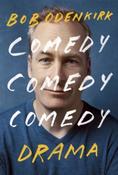 Comedy, Comedy, Comedy, Drama by Bob Odenkirk image