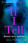 If I Tell by Gill Perdue (Paperback) image