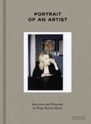 Portrait of an Artist : Conversations with Trailblazing Creative Women by Hugo Huerta Marin (Hardcover)