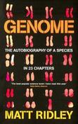 Genome : The Autobiography of a Species in 23 Chapters by Matt Ridley