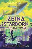 Zeina Starborn and the Sky Whale by Hannah Durkan (Paperback) image