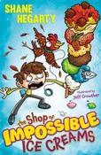 The Shop of Impossible Ice Creams (Book 1) by Shane Hegarty (Paperback) image