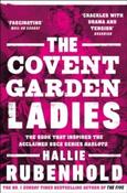 The Covent Garden Ladies by Hallie Rubenhold image