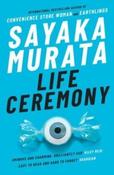 Life Ceremony by Sayaka Murata (Paperback) image