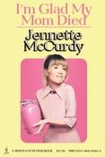 I'm Glad My Mom Died (Hardback) image