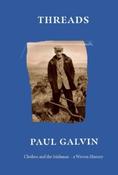 Threads : Clothes and the Irishman - A Woven History by Paul Galvin (Hardback) image