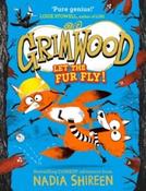 Grimwood: Let the Fur Fly! (Grimwood 2) by Nadia Shireen (Paperback) image