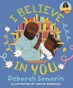 I Believe in You by Deborah Somorin &amp;amp; Grace Enemaku (Hardback Picturebook)