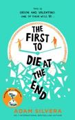 The First to Die at the End by Adam Silvera (Paperback) image