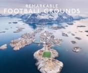 Remarkable Football Grounds by Ryan Herman (Hardback) image