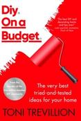 DIY on a Budget by Toni Trevillion (Hardback)