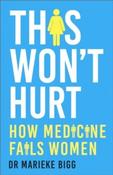 This Won't Hurt by Marieke Bigg (Large Paperback) image