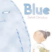 Blue by Sarah Christou (Paperback Picturebook)