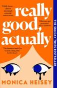 Really Good, Actually by Monica Heisey (Paperback) image