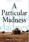 A Particular Madness by Sheldon Russell (Hardcover) image