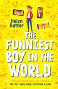 The Funniest Boy in the World by Helen Rutter (Paperback)
